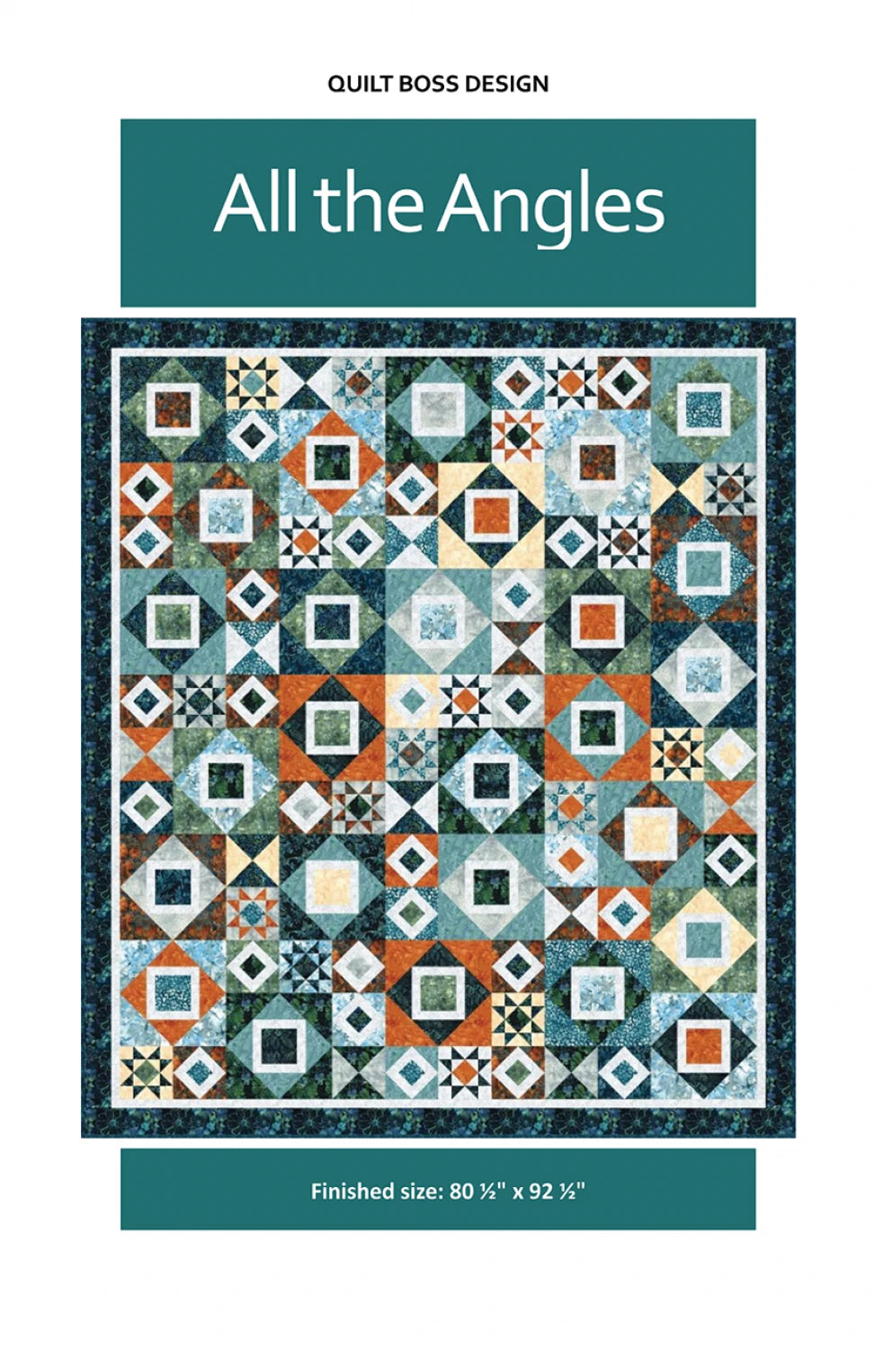 All the Angles Quilt Pattern by Quilt Boss Design