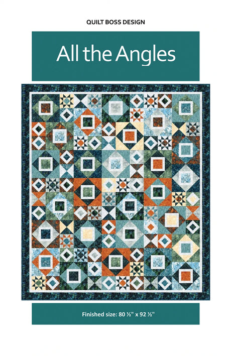 All the Angles Quilt Pattern by Quilt Boss Design