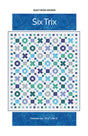 Six Trix Quilt Pattern by Quilt Boss Design