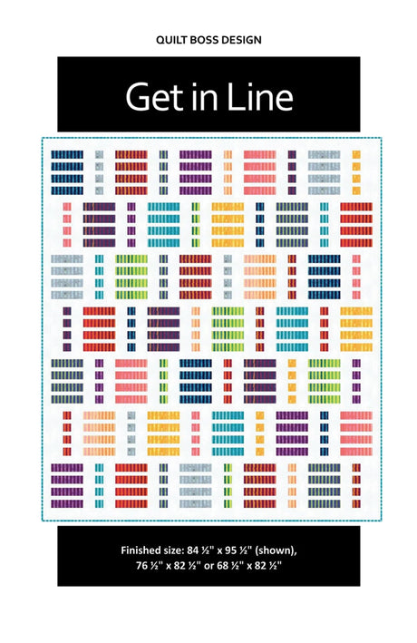 Get in Line Quilt Pattern by Quilt Boss Design