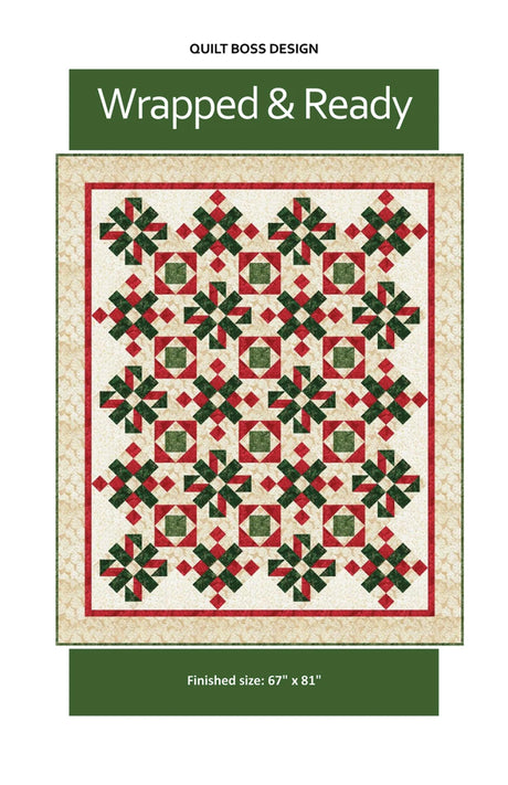 Wrapped and Ready Quilt Pattern by Quilt Boss Design