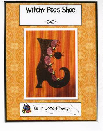 Witchy Poo’s Shoe Quilt Pattern by Quilt Doodle Designs