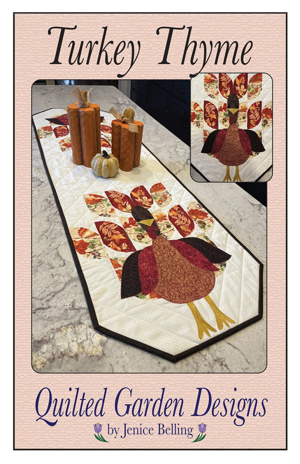 Turkey Thyme by Quilted Garden Designs