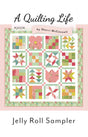 Jelly Roll Sampler Quilt Pattern by Quilting Life Designs