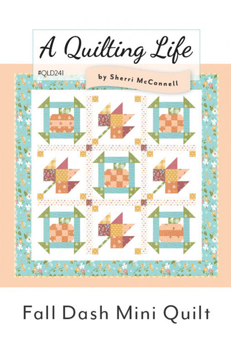 Fall Dash Mini Quilt Pattern by Quilting Life Designs
