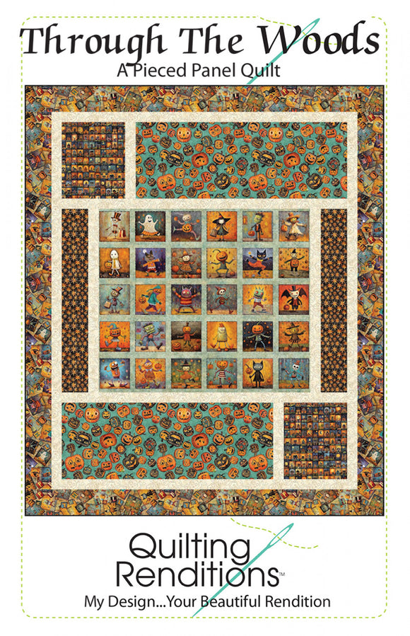 Through The Woods Quilt Pattern by Quilting Renditions