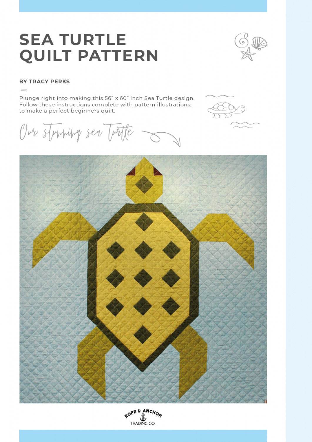 Sea Turtle Quilt Pattern by Rope and Anchor Trading Co