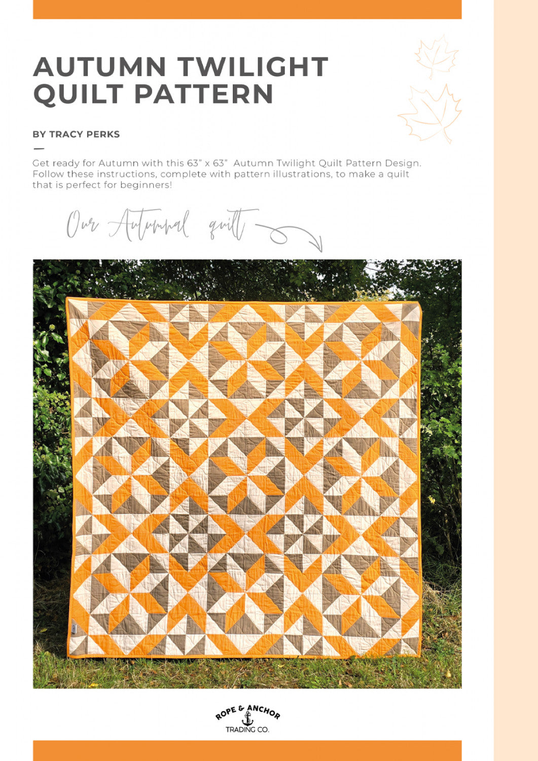 Autumn Twilight Quilt Pattern by Rope and Anchor Trading Co