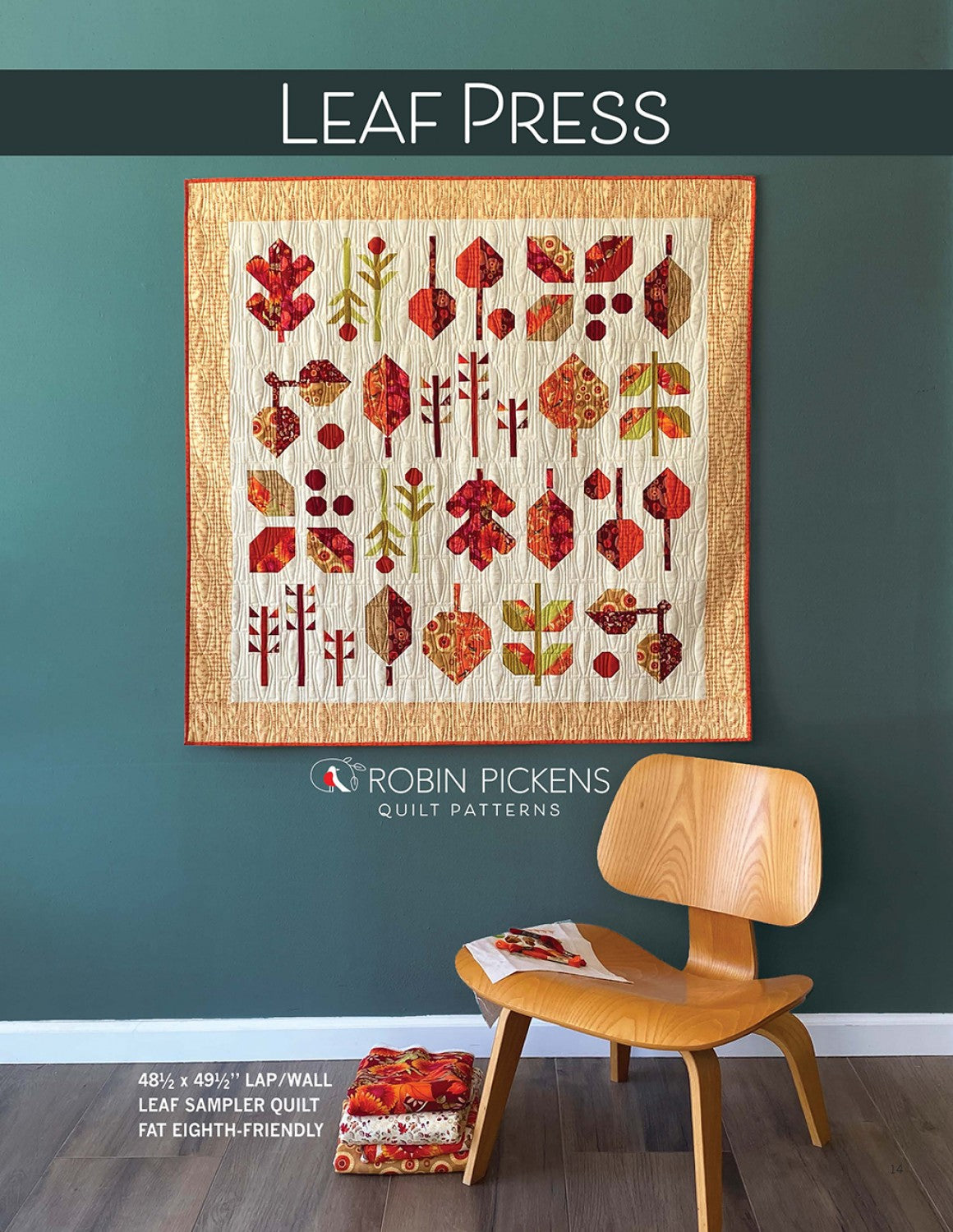 Leaf Press Quilt Pattern by Robin Pickens, Inc