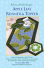 Apple Leaf Runner & Topper Quilt Pattern by Rebecca Ruth Designs