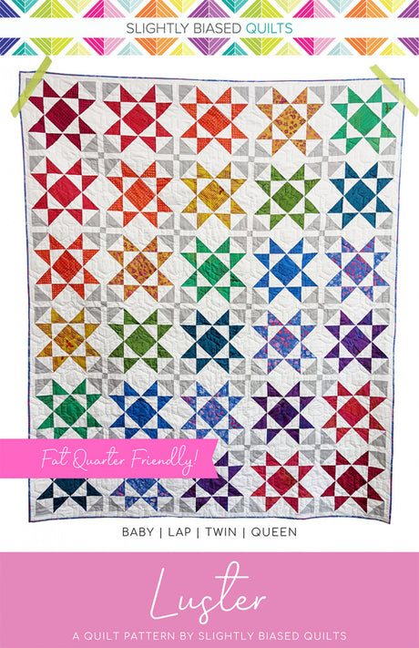 Luster Quilt Pattern by Slightly Biased Quilts