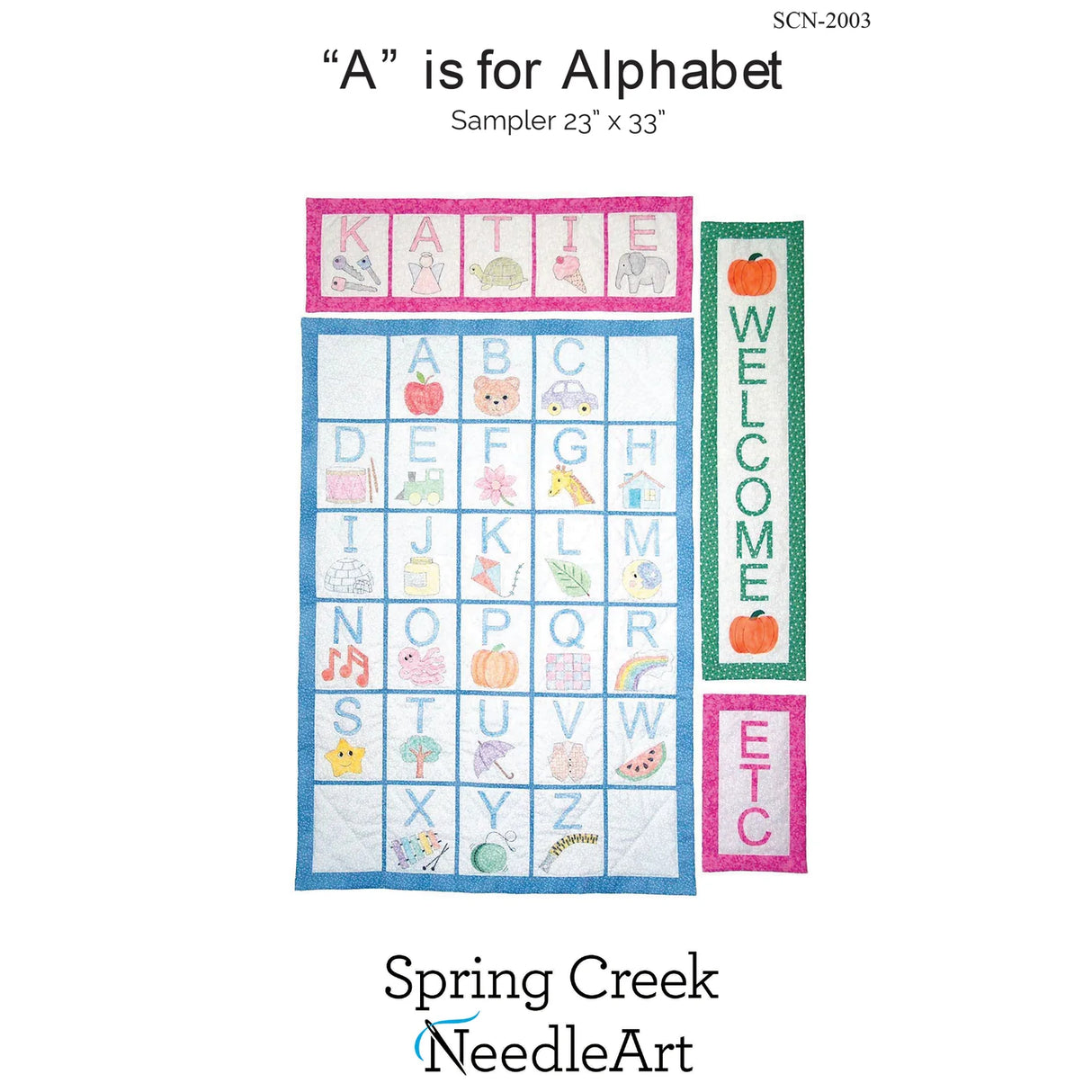 "A" is for Alphabet Quilt Pattern by Spring Creek NeedleArt