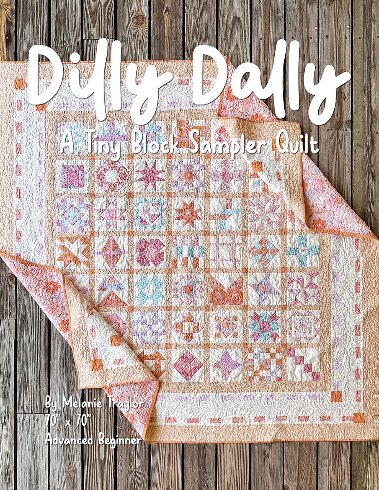 Dilly Dally Quilt Book by Southern Charm Quilts