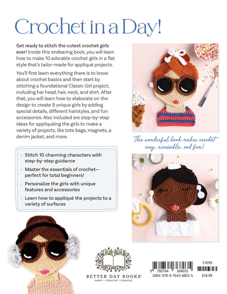 Back of the Crochet Girls: 10 Sweet & Simple Friends to Crochet & Appliqué by Schiffer Publishing