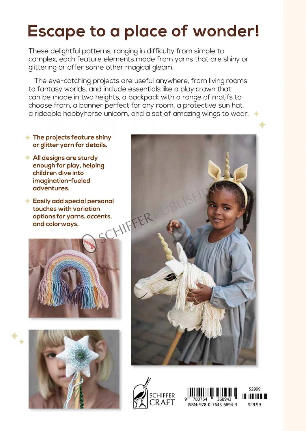 Back of the Magical Crochet: 13 Charming Patterns for Imaginative Crowns, Wings, and More by Schiffer Publishing