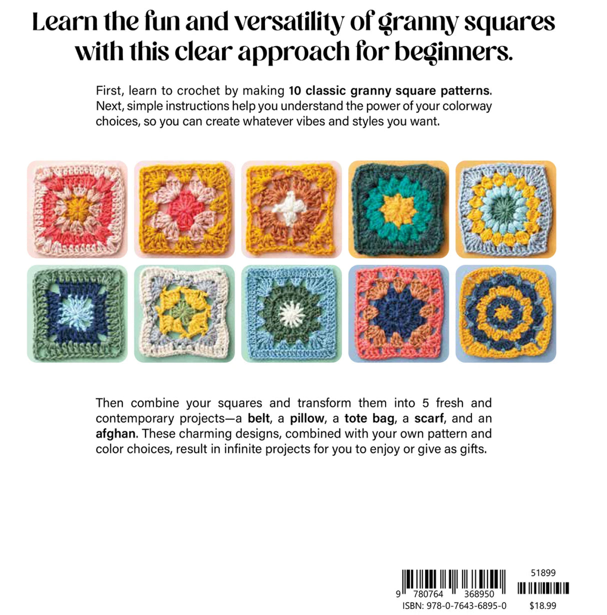 Back of the Granny Square Style: How to Make Limitless Projects from 10 Classic Patterns by Schiffer Publishing