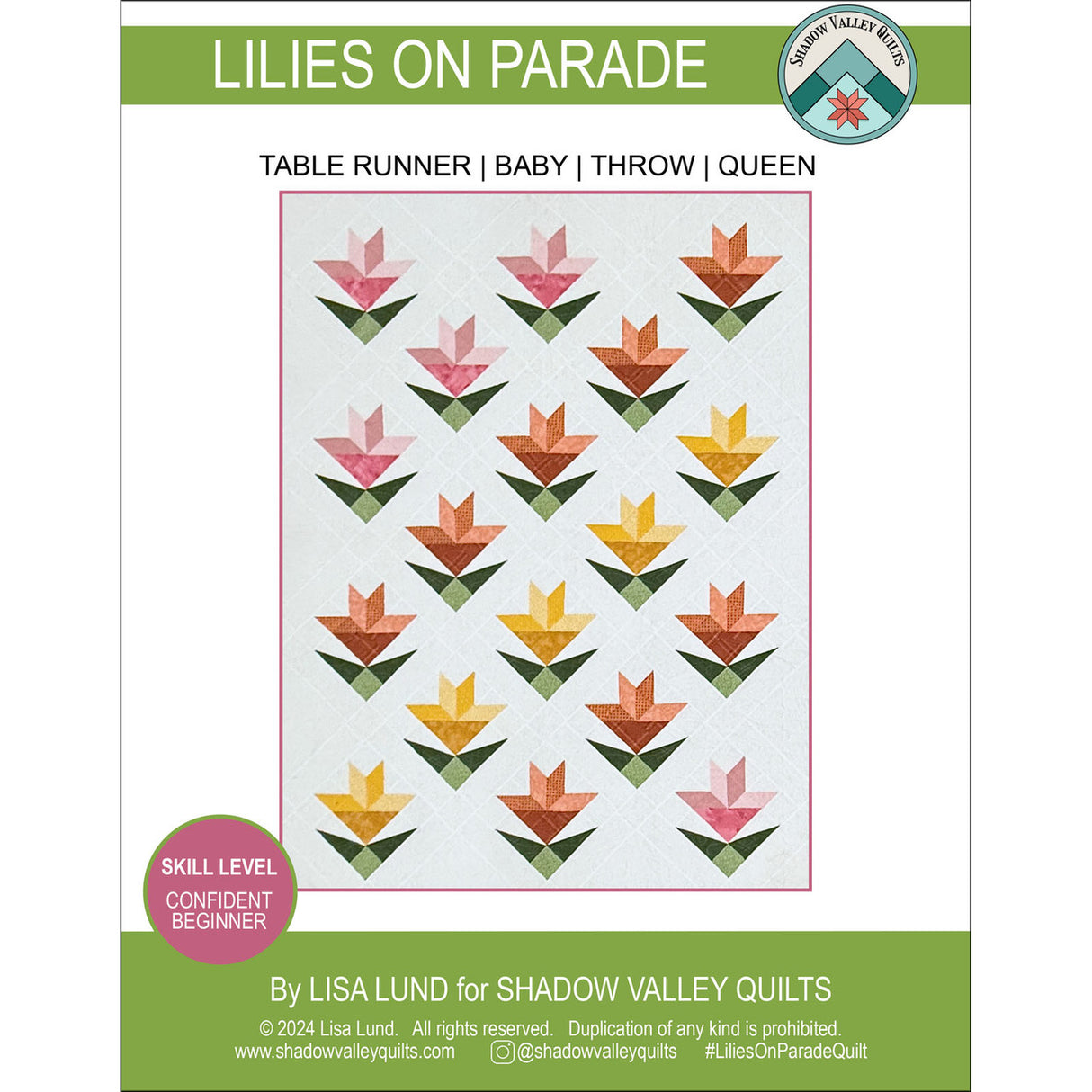 Lilies on Parade Quilt Pattern by Shadow Valley Quilts