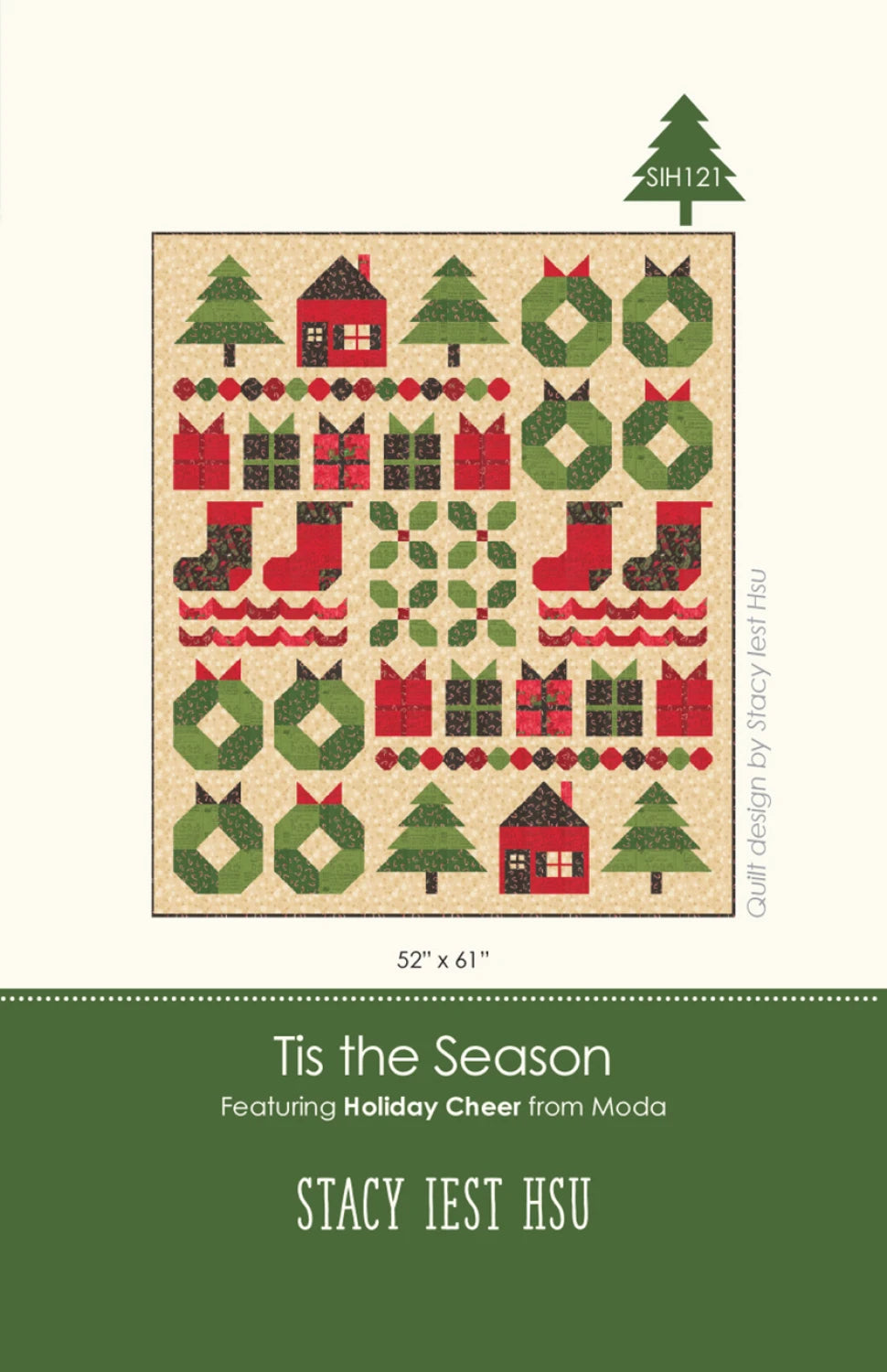 Tis the Season Quilt Pattern by Stacy Iest Hsu
