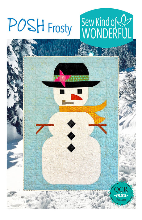 Posh Frosty Quilt Pattern by Sew Kind of Wonderful