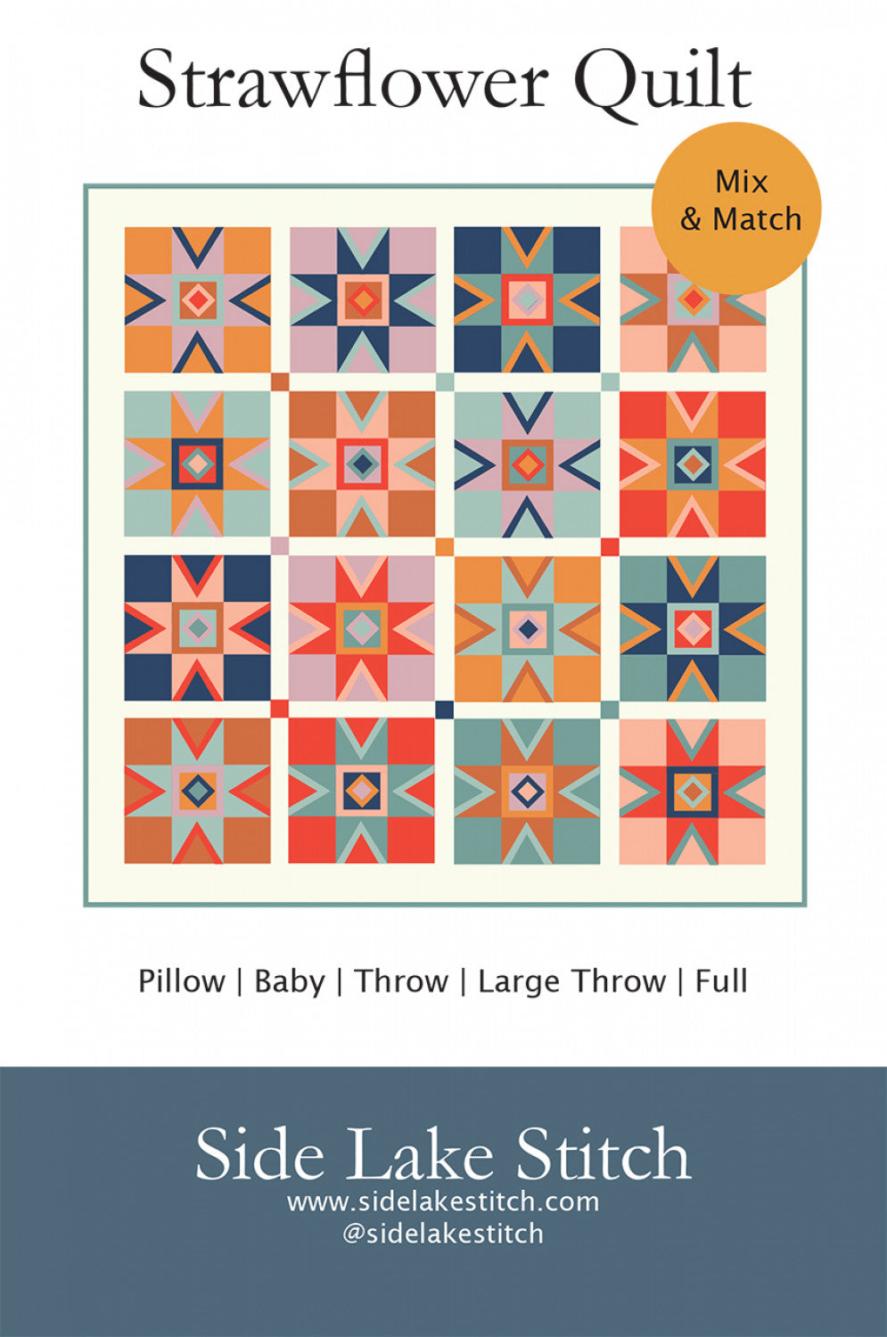 Strawflower Quilt Pattern by Side Lake Stitch