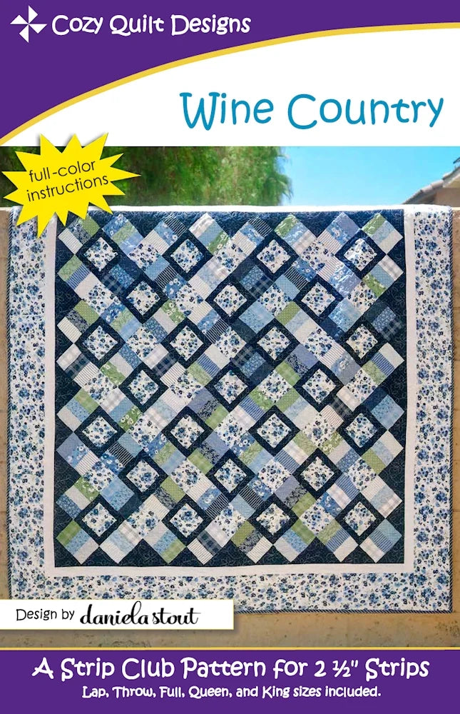 Wine Country Downloadable Pattern by Cozy Quilt Designs
