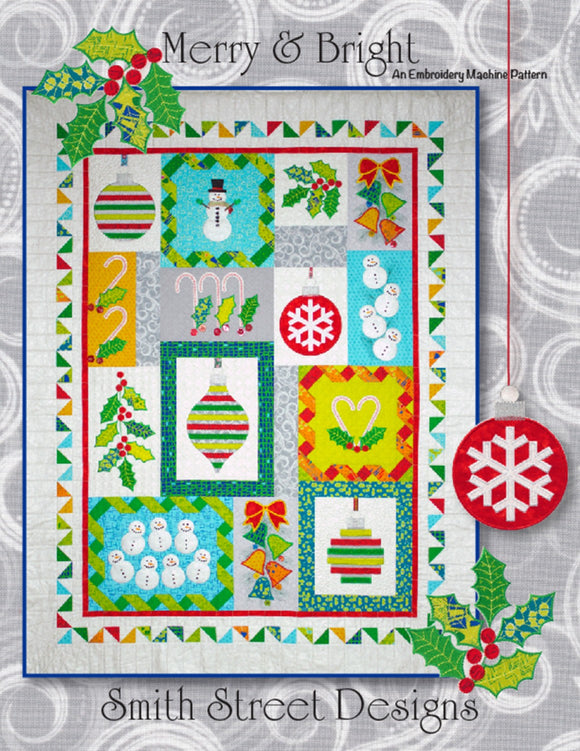 Merry and Bright Quilt Pattern by Smith Street Designs