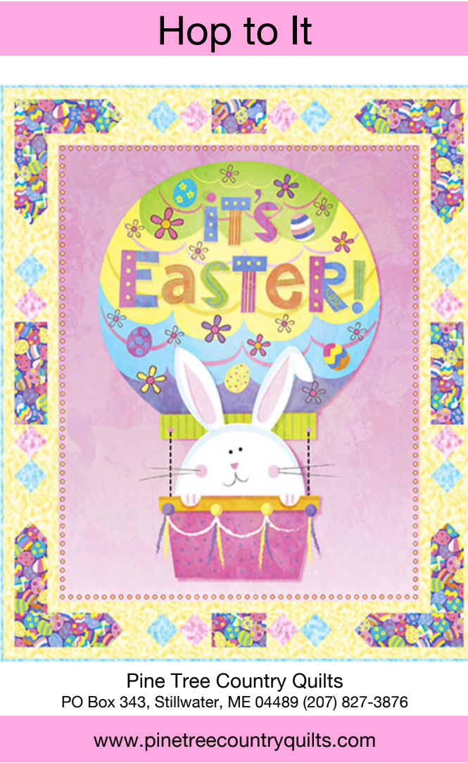 Hop To It Downloadable Pattern by Pine Tree Country Quilts