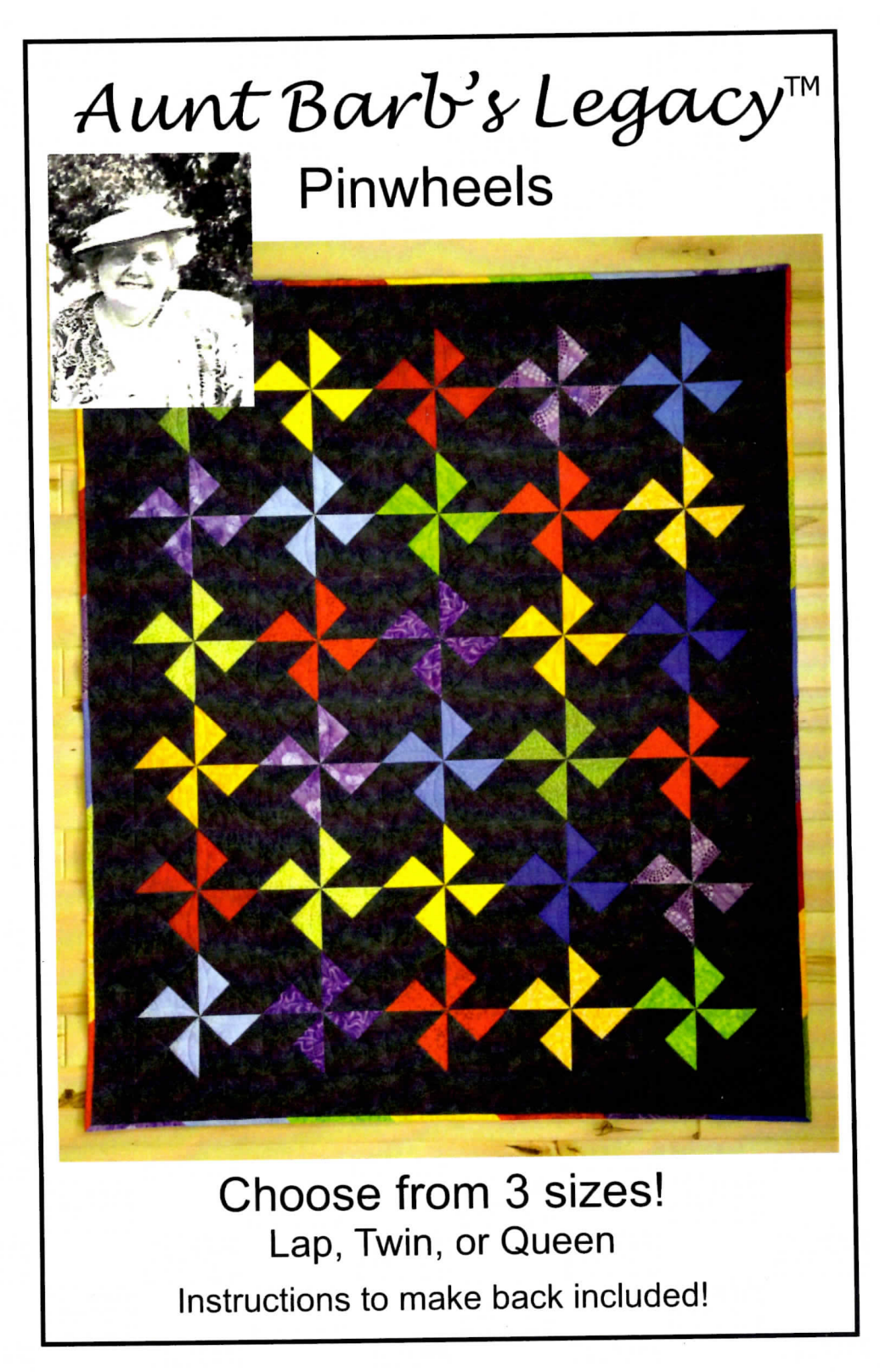 Pinwheels Quilt Pattern by Aunt Barb's Legacy