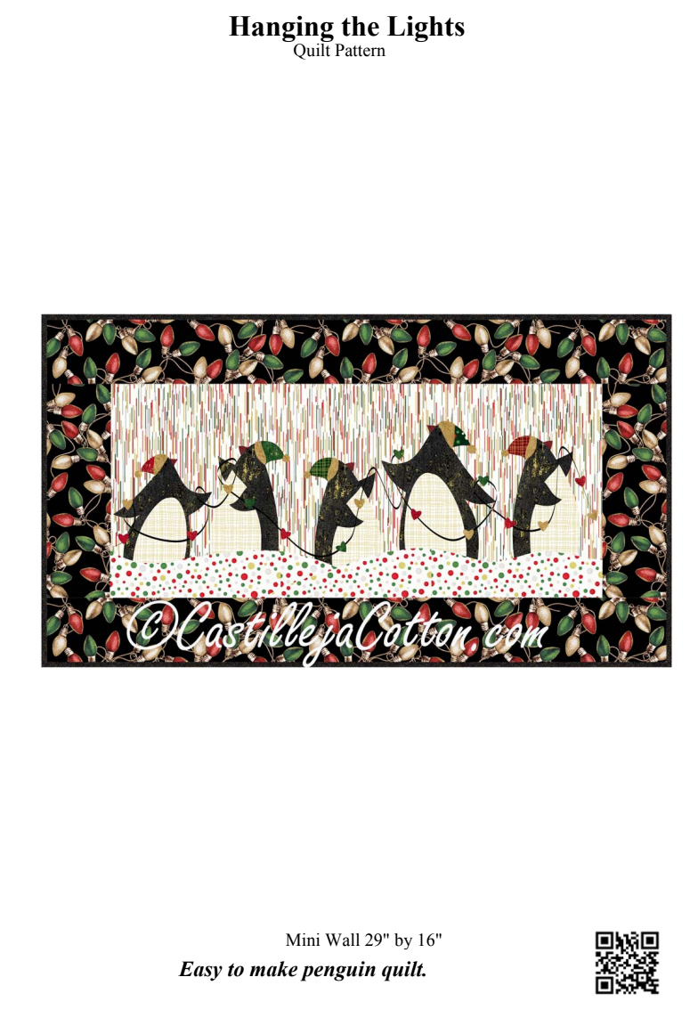 Hanging The Lights V2 Downloadable Pattern By Castilleja Cotton