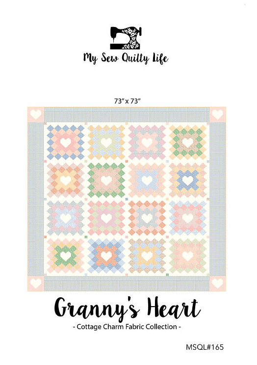 Granny's Heart Quilt Pattern by My Sew Quilty Life