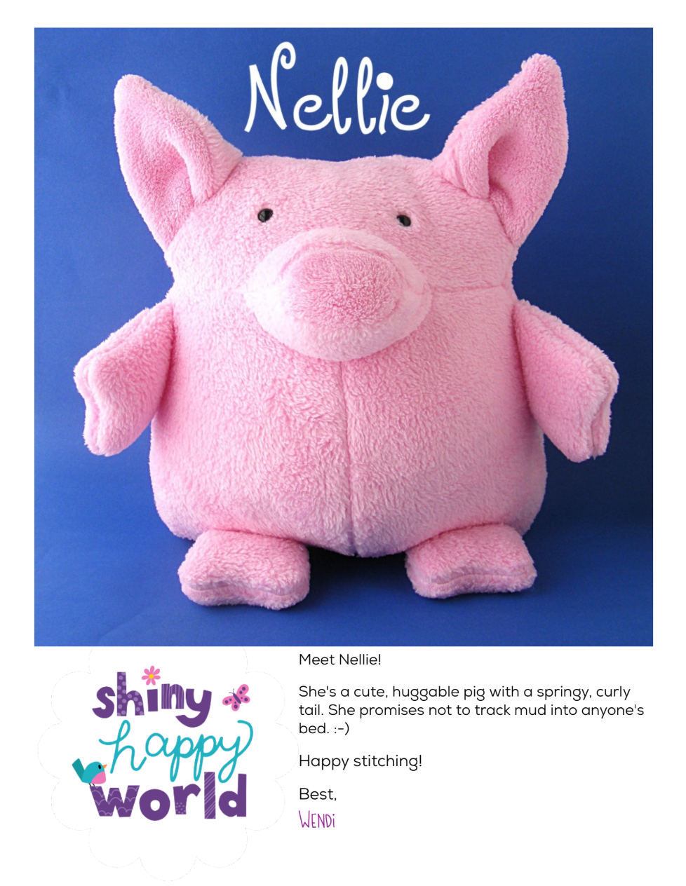 Nellie Pig Downloadable Pattern by Shiny Happy World