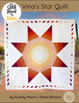 Vina’s Star Quilt Pattern by The Cloth Parcel