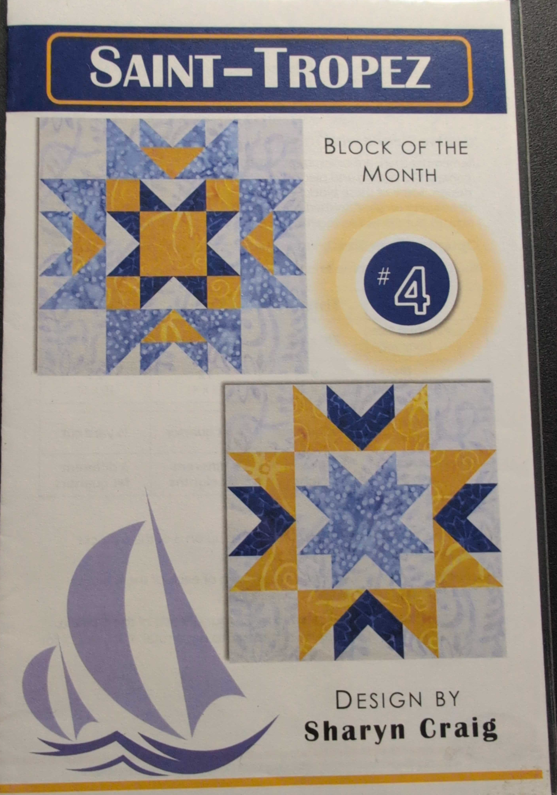 Saint-Tropez BOM #4 Quilt Pattern