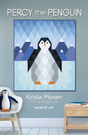 Percy the Penguin Downloadable Pattern by The Quilted Life