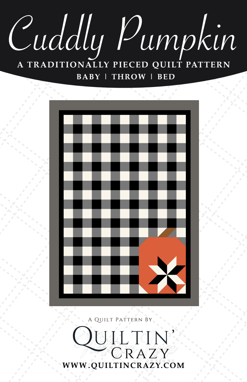 Cuddly Pumpkin Downloadable Pattern by Quiltin' Crazy