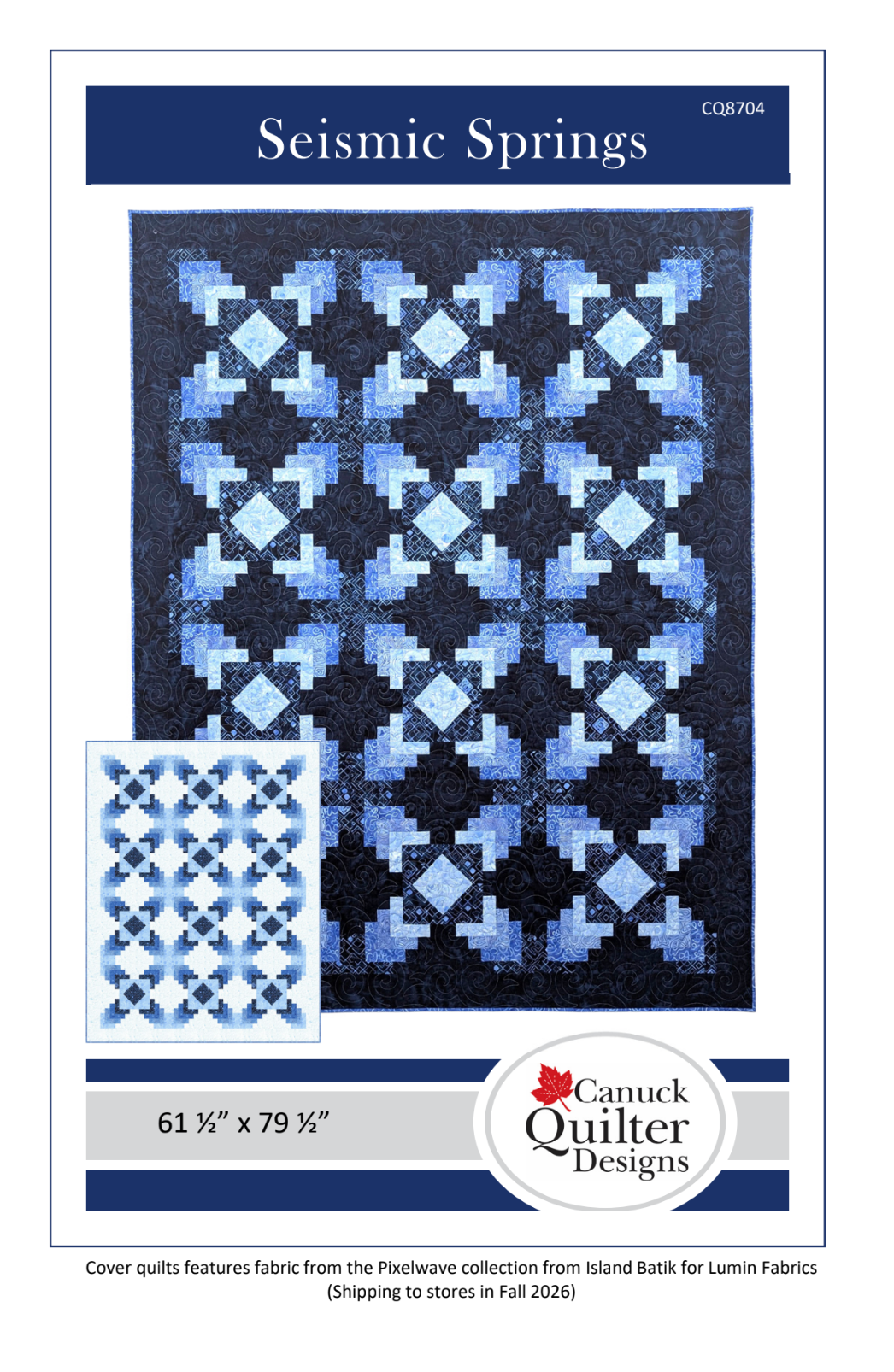 Seismic Springs Downloadable Pattern by Canuck Quilter Designs