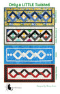 Only a LITTLE Twisted Quilt Pattern by Black Cat Creations