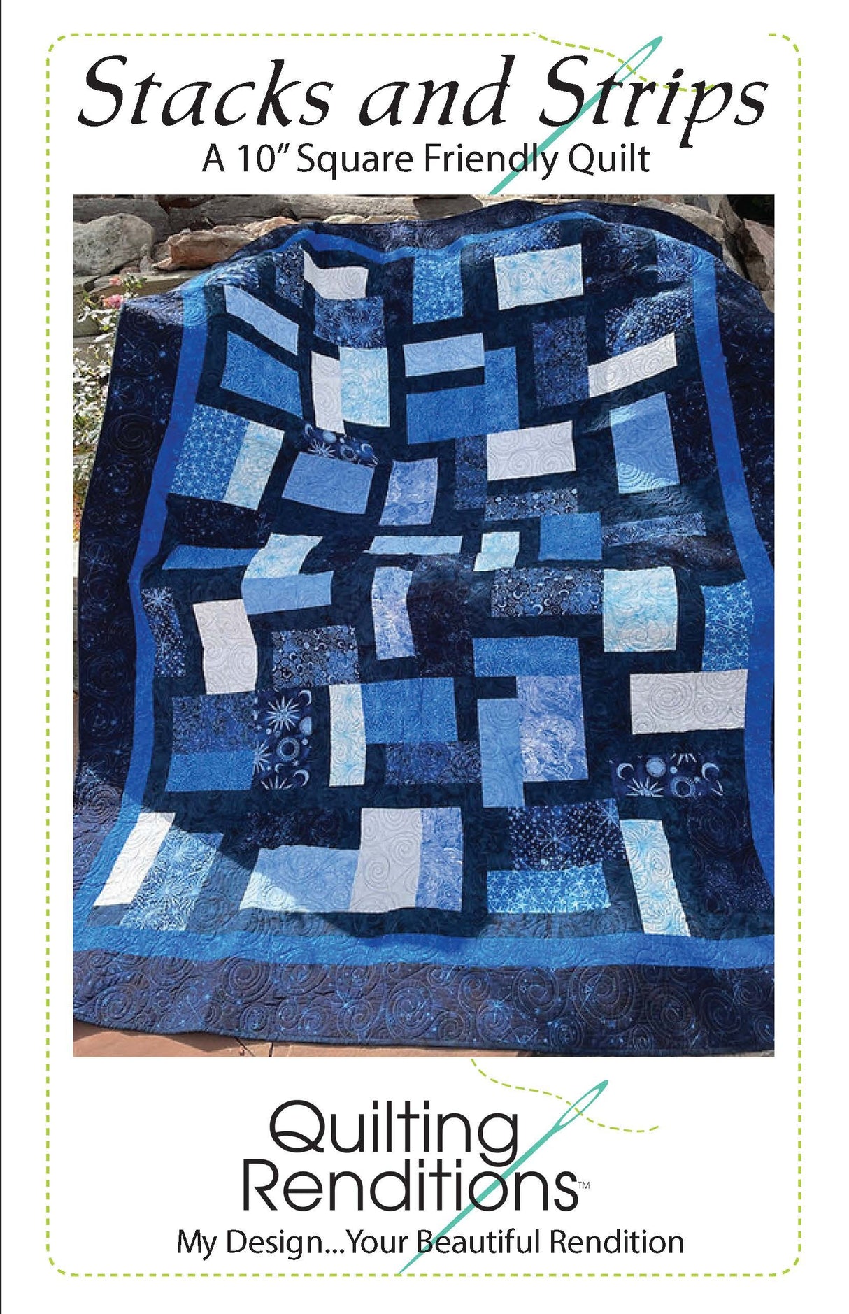 Stacks and Strips Pattern by Quilting Renditions