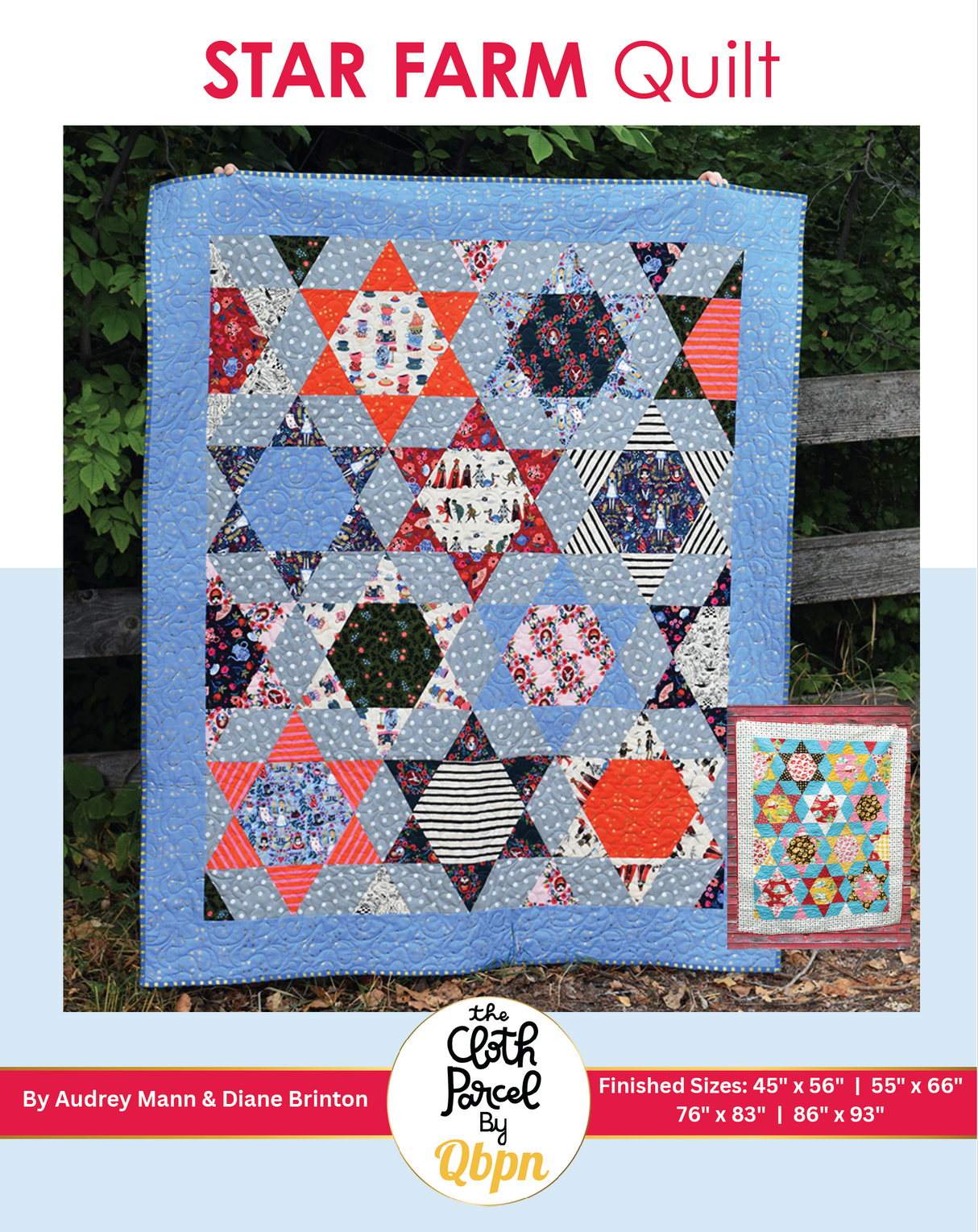 Star Farm Quilt Pattern by Cloth Parcel