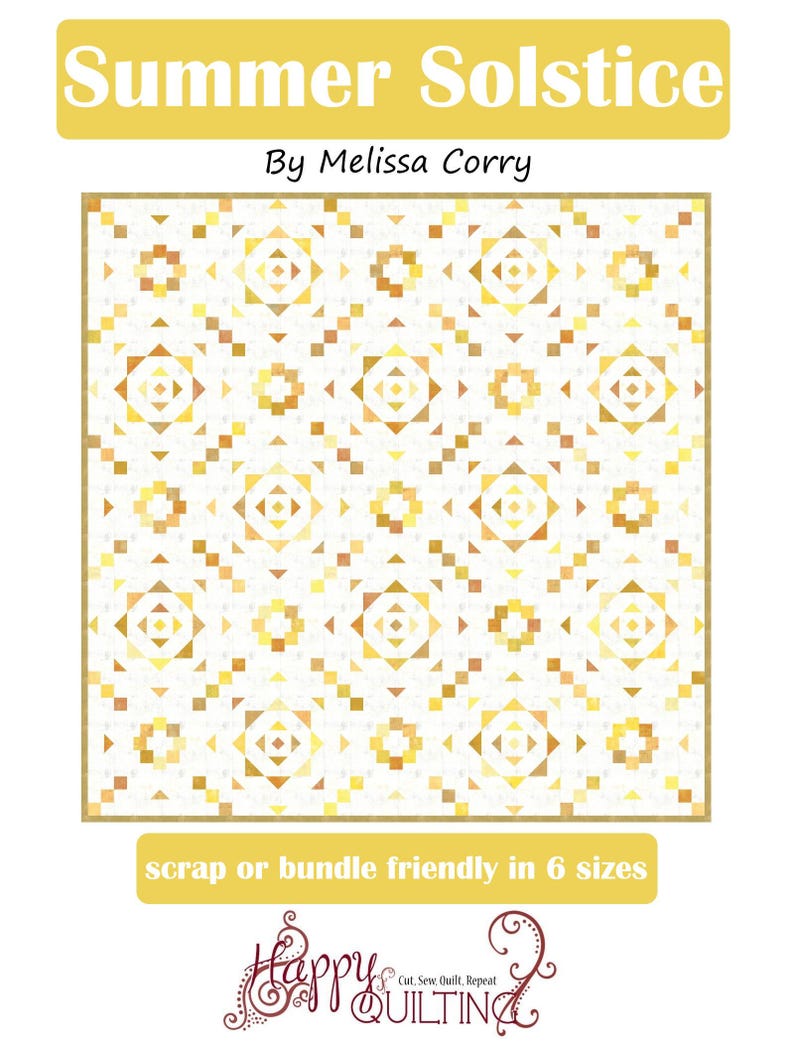 Summer Solstice Downloadable Pattern by Happy Quilting Melissa Corry