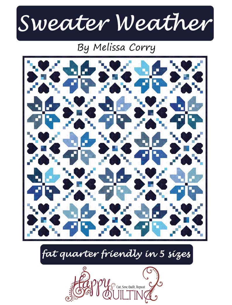 Sweater Weather Downloadable Pattern by Happy Quilting Melissa Corry