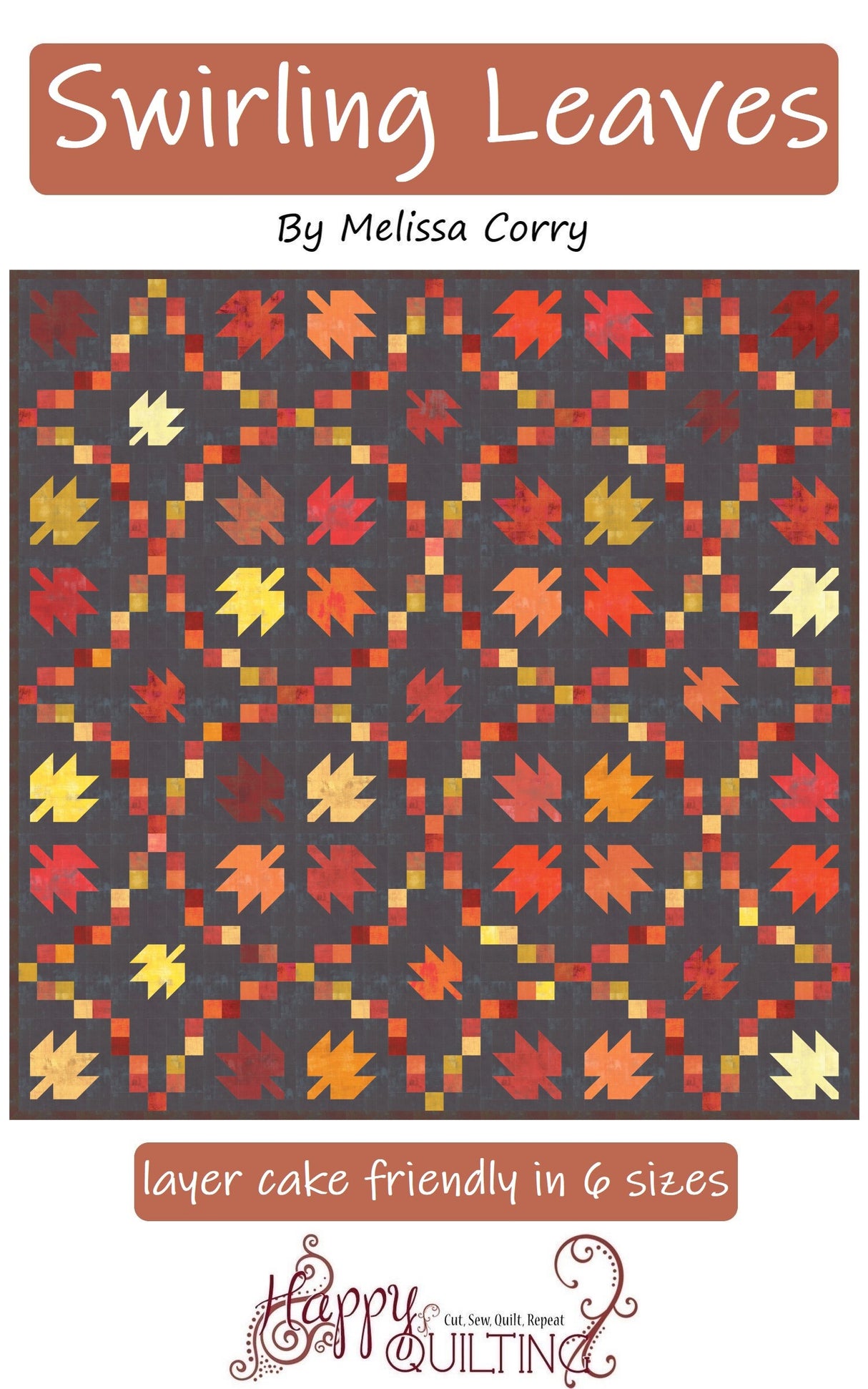 Swirling Leaves Downloadable Pattern by Happy Quilting Melissa Corry
