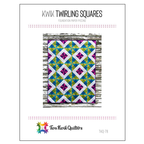 Twirling Squares Quilt Pattern by Karie Jewell