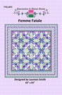 Femme Fatale Quilt Pattern by Touramaline & Thyme