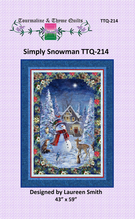 Simply Snowman Quilt Pattern by Tourmaline & Thyme Quilts