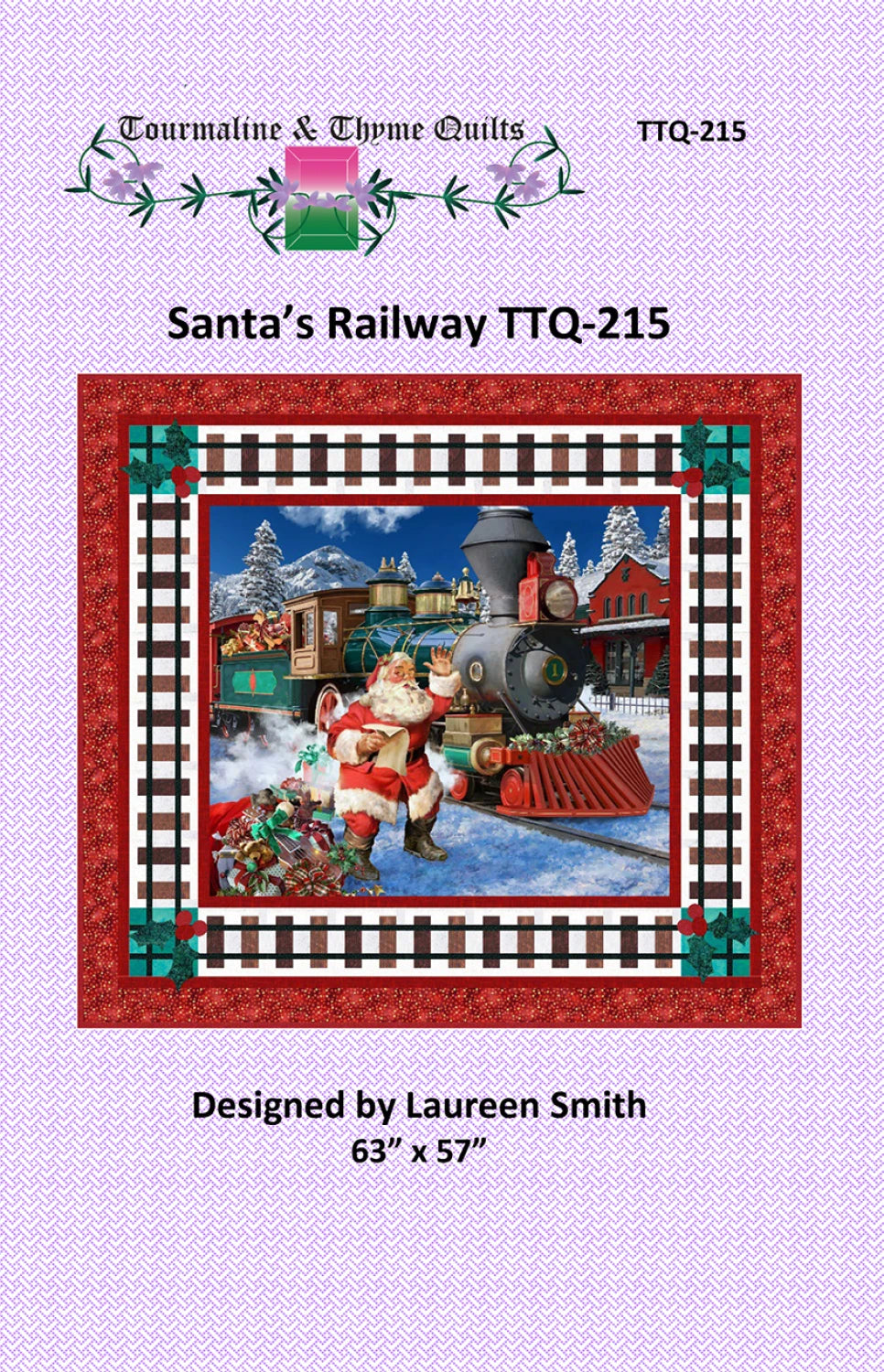 Santas Railway Quilt Pattern by Tourmaline & Thyme Quilts