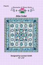 Atlas Cedar Quilt Pattern by Tourmaline & Thyme Quilts