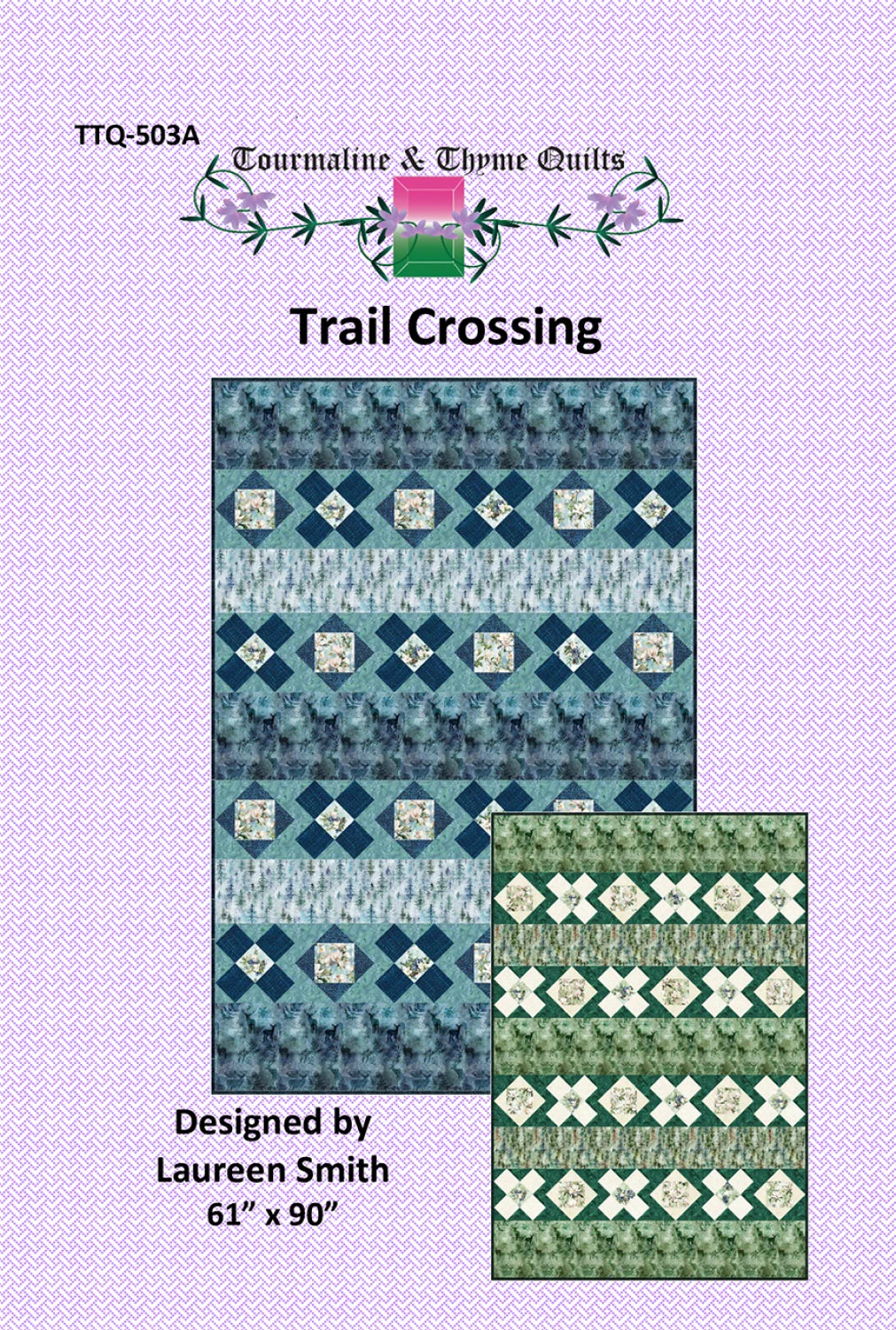 Trail Crossing Quilt Pattern by Tourmaline & Thyme Quilts
