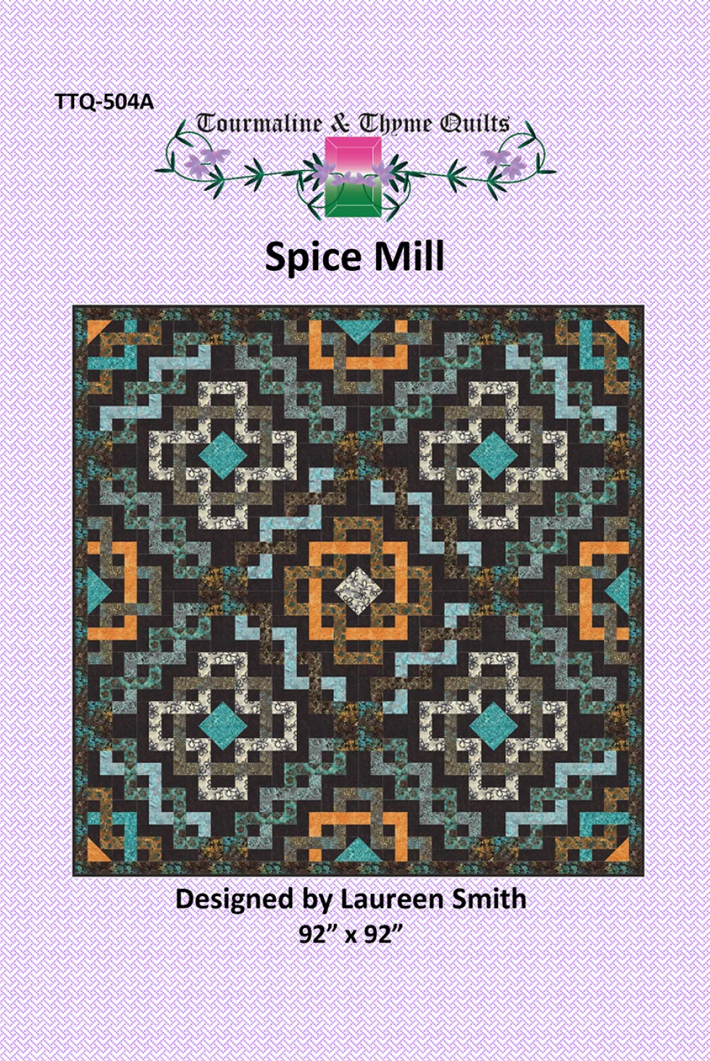 Spice Mill Quilt Pattern by Tourmaline & Thyme Quilts