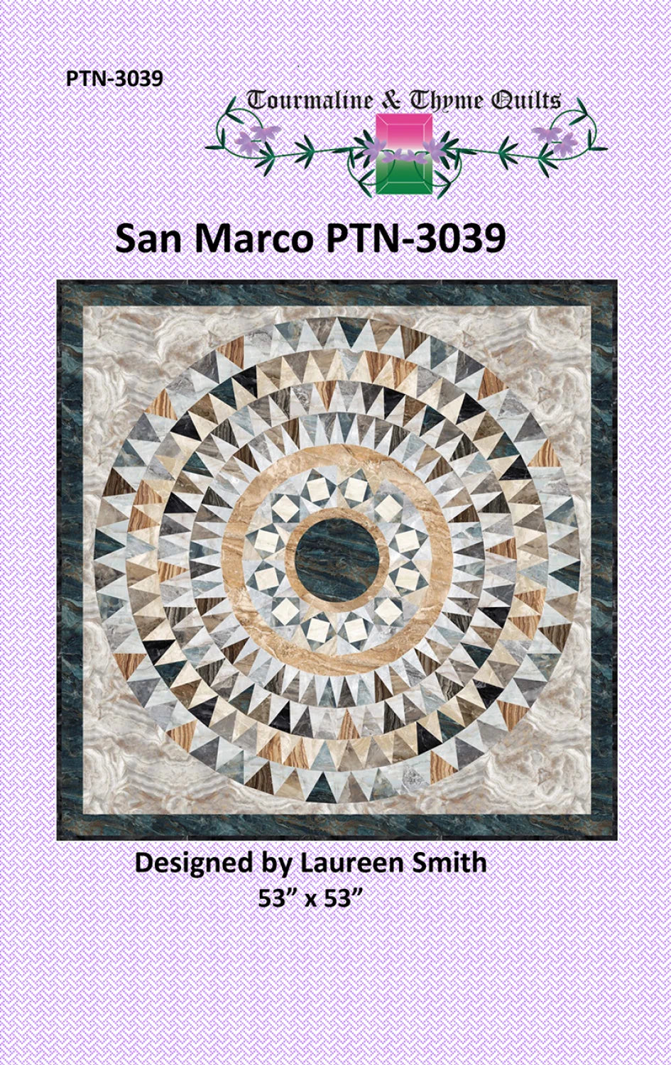 San Marco Quilt Pattern by Tourmaline & Thyme Quilts